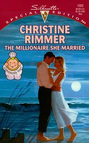Cover of The Millionaire She Married by Christine Rimmer