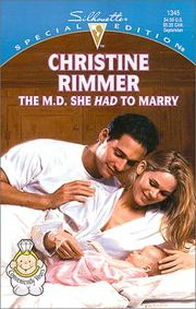Cover of The M.D. she had to marry by Christine Rimmer