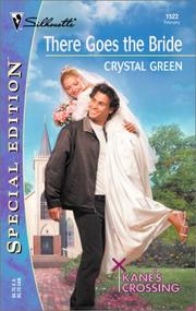 Front cover of There Goes the Bride  (Kane's Crossing) by Crystal Green