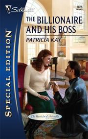 Cover of The Billionaire and His Boss by Patricia Kay