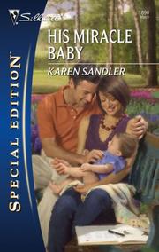 Cover of His Miracle Baby by Karen Sandler