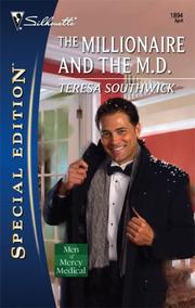 Front cover of The Millionaire And The M.D. by Teresa Southwick