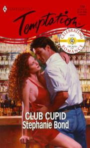 Front cover of Club Cupid by Stephanie Bond