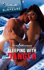 Cover of Sleeping With Danger by Wendy Rosnau