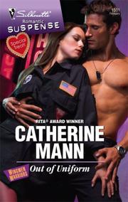 Front cover of Out Of Uniform by Catherine Mann