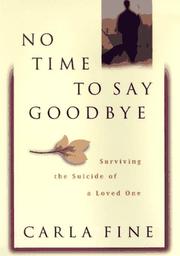 Front cover of No time to say goodbye by Carla Fine
