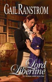 Cover of Lord Libertine by Gail Ranstrom
