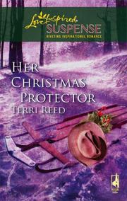 Front cover of Her Christmas Protector (Steeple Hill Love Inspired Suspense #79) by Terri Reed