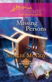 Front cover of Missing Persons (Reunion Revelations, Book 2) (Steeple Hill Love Inspired Suspense #88) by Shirlee McCoy