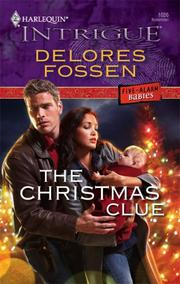 Front cover of The Christmas Clue by Delores Fossen