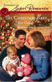 Cover of The Christmas Baby by Eve Gaddy
