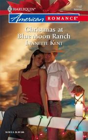 Cover of Christmas At Blue Moon Ranch by Lynnette Kent
