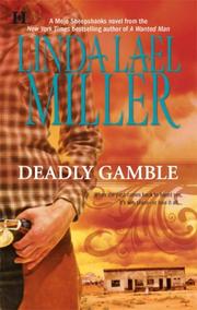 Cover of Deadly Gamble by Linda Lael Miller