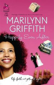 Front cover of Happily Even After (Life, Faith & Getting It Right #22) (Steeple Hill Cafe) by Marilynn Griffith