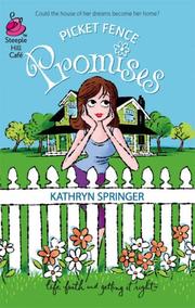 Front cover of Picket Fence Promises by Kathryn Springer