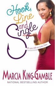 Front cover of Hook, Line And Single (Sepia) by Marcia King-Gamble