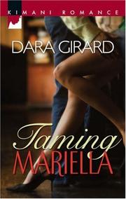 Front cover of Taming Mariella by Dara Girard