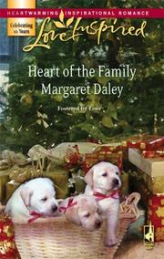 Cover of Heart of the Family (Fostered by Love Series #2) (Love Inspired #425) by Margaret Daley