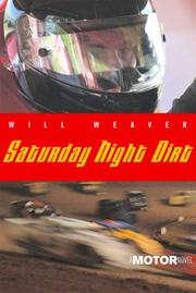 Cover of Saturday Night Dirt by Will Weaver