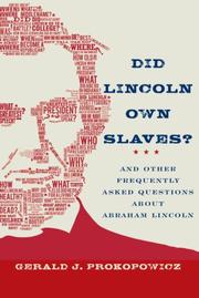 Front cover of Did Lincoln own slaves? by Gerald J. Prokopowicz