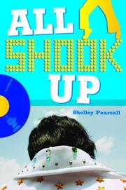 Front cover of All Shook Up by Shelley Pearsall