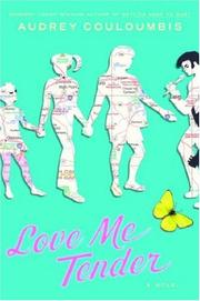 Cover of Love Me Tender by Audrey Couloumbis