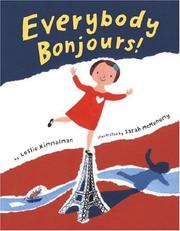 Cover of Everybody bonjours! by Leslie Kimmelman