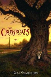Cover of The crossroads by Chris Grabenstein