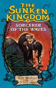 Front cover of Sorcerer of the waves by Kim Wilkins