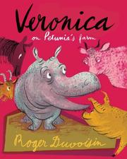 Front cover of Veronica goes to Petunia's farm by Roger Duvoisin