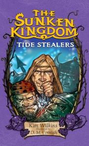 Front cover of Tide Stealers by Kim Wilkins