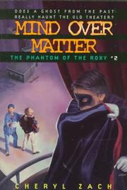 Front cover of The Phantom of the Roxy (Mind Over Matter) by Cheryl Zach