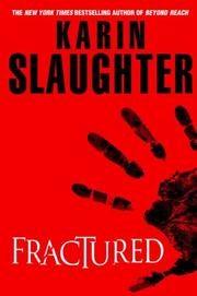 Cover of Fractured by Karin Slaughter