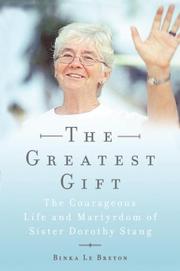 Front cover of The greatest gift by Binka Le Breton