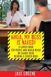 Cover of Whoa, my boss is naked! by Jake Greene