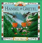 Front cover of Hansel and Gretel (Teddy Tales) by Ian Beck