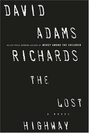 Cover of The Lost Highway by David Adams Richards