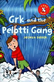 Cover of Grk and the Pelotti Gang by Joshua Doder