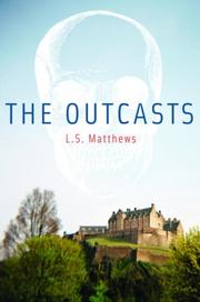 Cover of The Outcasts by L.S. Matthews