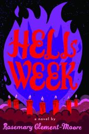 Cover of Hell Week by Rosemary Clement-Moore