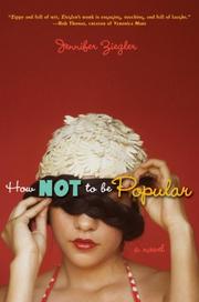 Front cover of How Not to Be Popular by Jennifer Ziegler