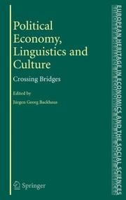 Front cover of Political Economy, Linguistics and Culture by Jürgen Georg Backhaus