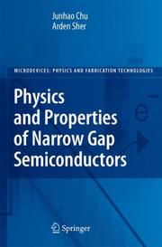 Cover of Physics and properties of narrow gap semiconductors by Junhao Chu