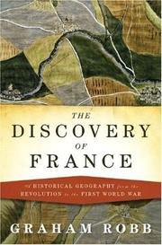 Front cover of The discovery of France by Graham Robb