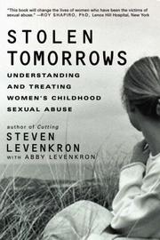 Front cover of Stolen Tomorrows by Steven Levenkron