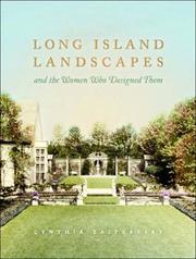 Cover of Long Island landscapes and the women who designed them by Cynthia Zaitzevsky