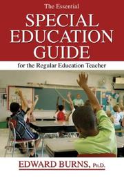 Front cover of The essential special education guide for the regular education teacher by Edward Burns