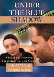Cover of Under the blue shadow by John M. Violanti