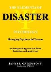 Cover of The Elements of Disaster Psychology by James L. Greenstone