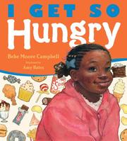 Cover of I get so hungry by Bebe Moore Campbell